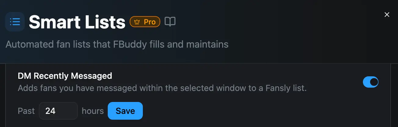 Smart Lists DM Recently Messaged unit changed from days to hours