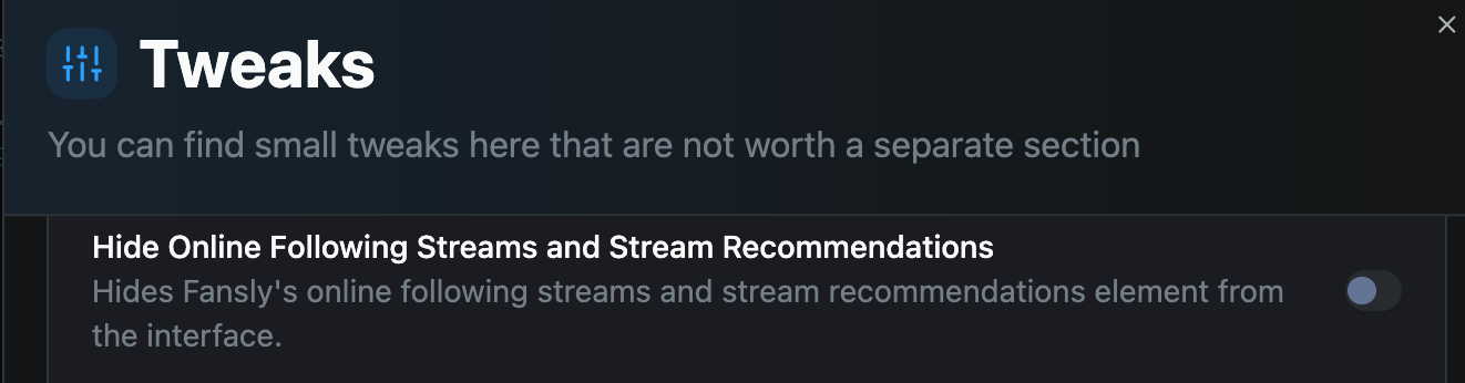 Hide Online Following Streams and Stream Recommendations